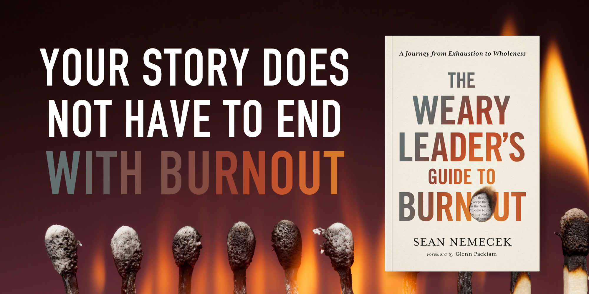 The Weary Leader's Guide to Burnout